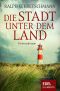 [Werner Graf & Jasmin Dreyer 02] • Die Stadt unter dem Land